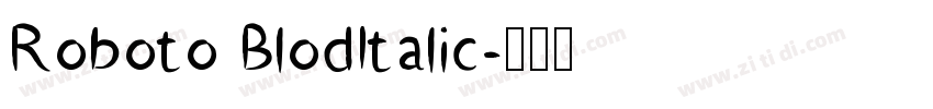 Roboto BlodItalic字体转换